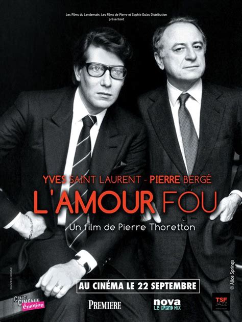 yves saint laurent pierre bergé l amour fou|‘L’Amour Fou,’ Yves Saint Laurent .